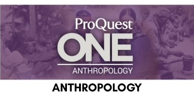 ProQuest One Anthropology